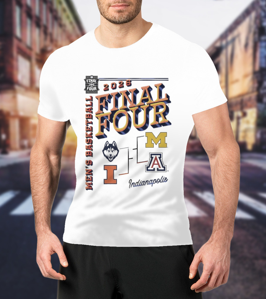 2026 Final Four Men's Basketball Indianapolis UConn Illinois Michigan Arizona T-Shirt