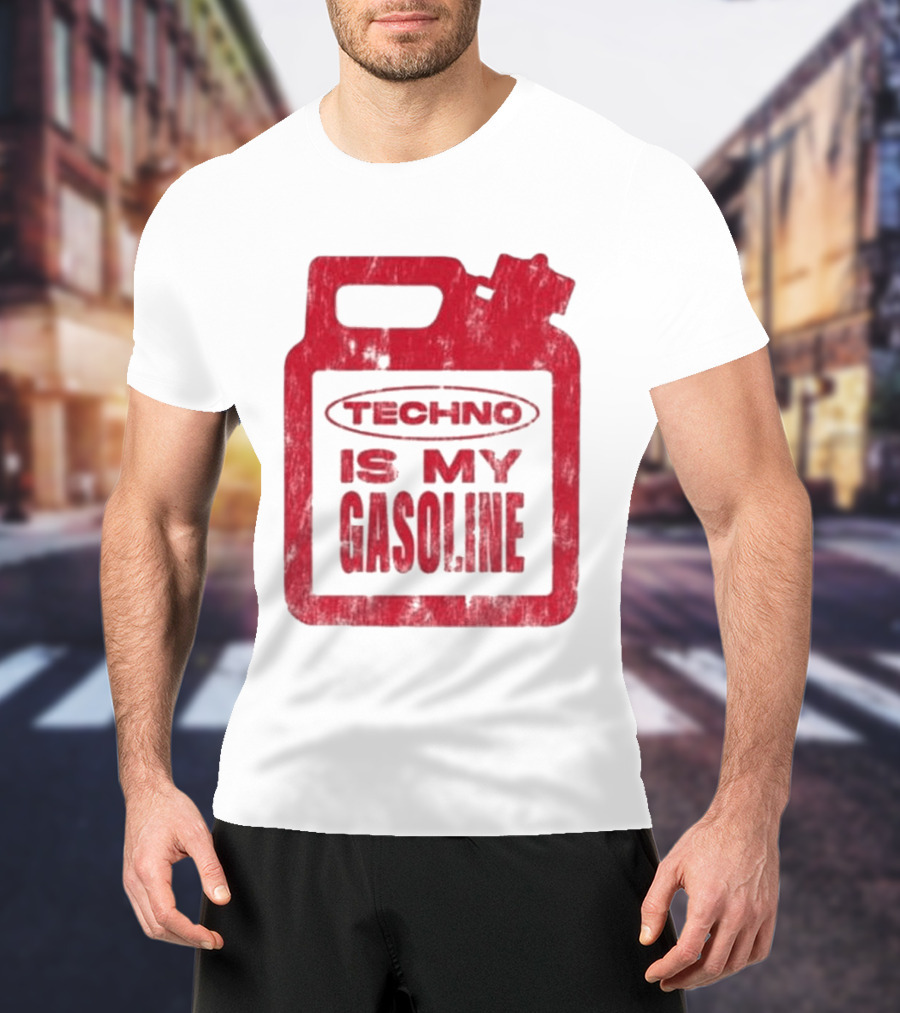 Techno Is My Gasoline Red Fuel Can T-Shirt