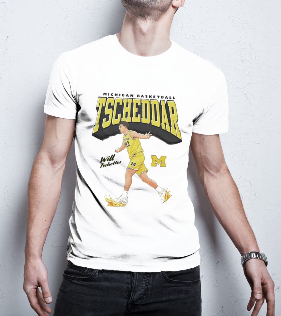 Michigan Basketball Tscheddar Will Tschetter Wolverines M T-Shirt