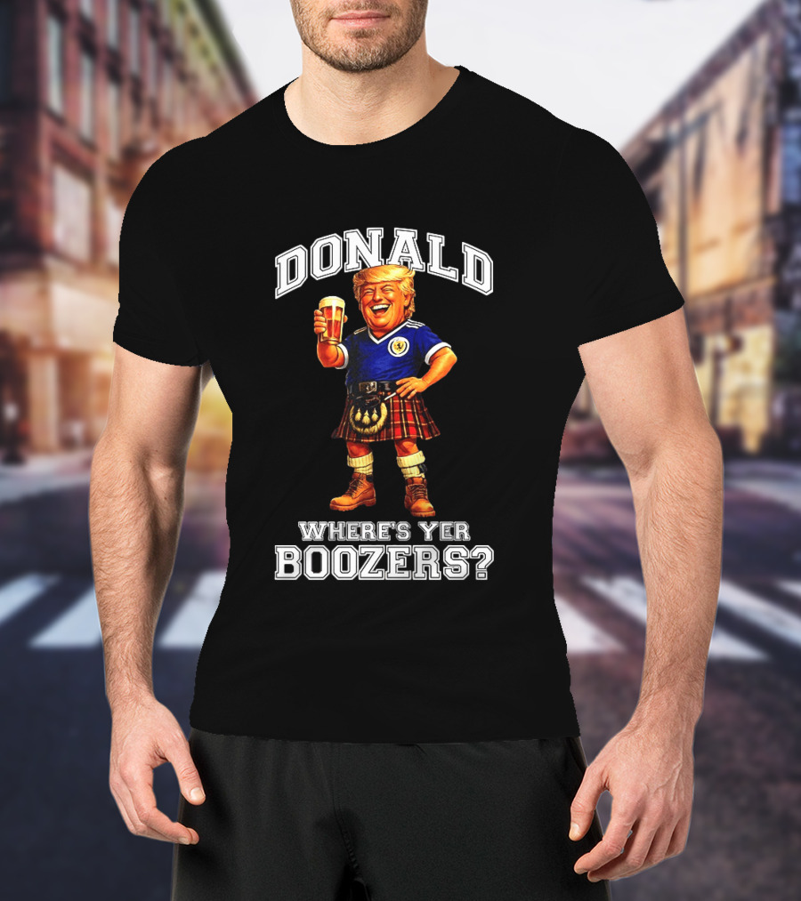 Donald Where's Yer Boozers Scotland Football 2026 World Cup T-Shirt