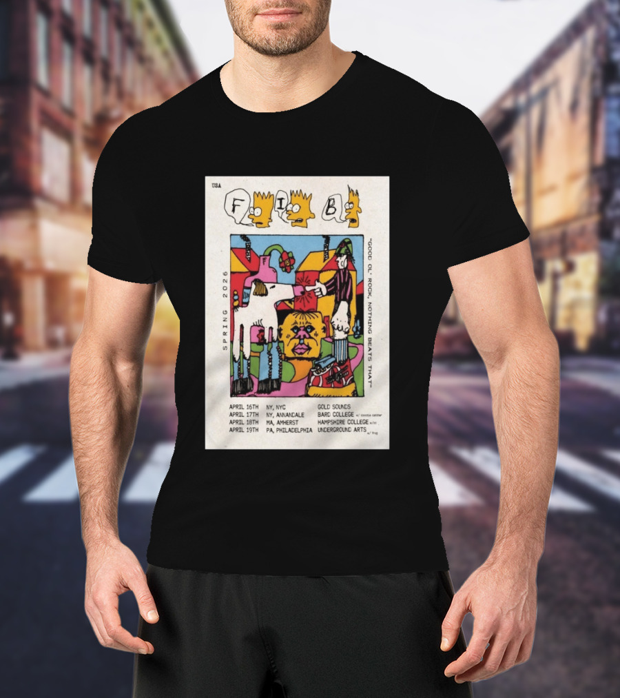 Fib Band Spring 2026 Tour Good Ol' Rock Iconic Dates USA Locations T-Shirt