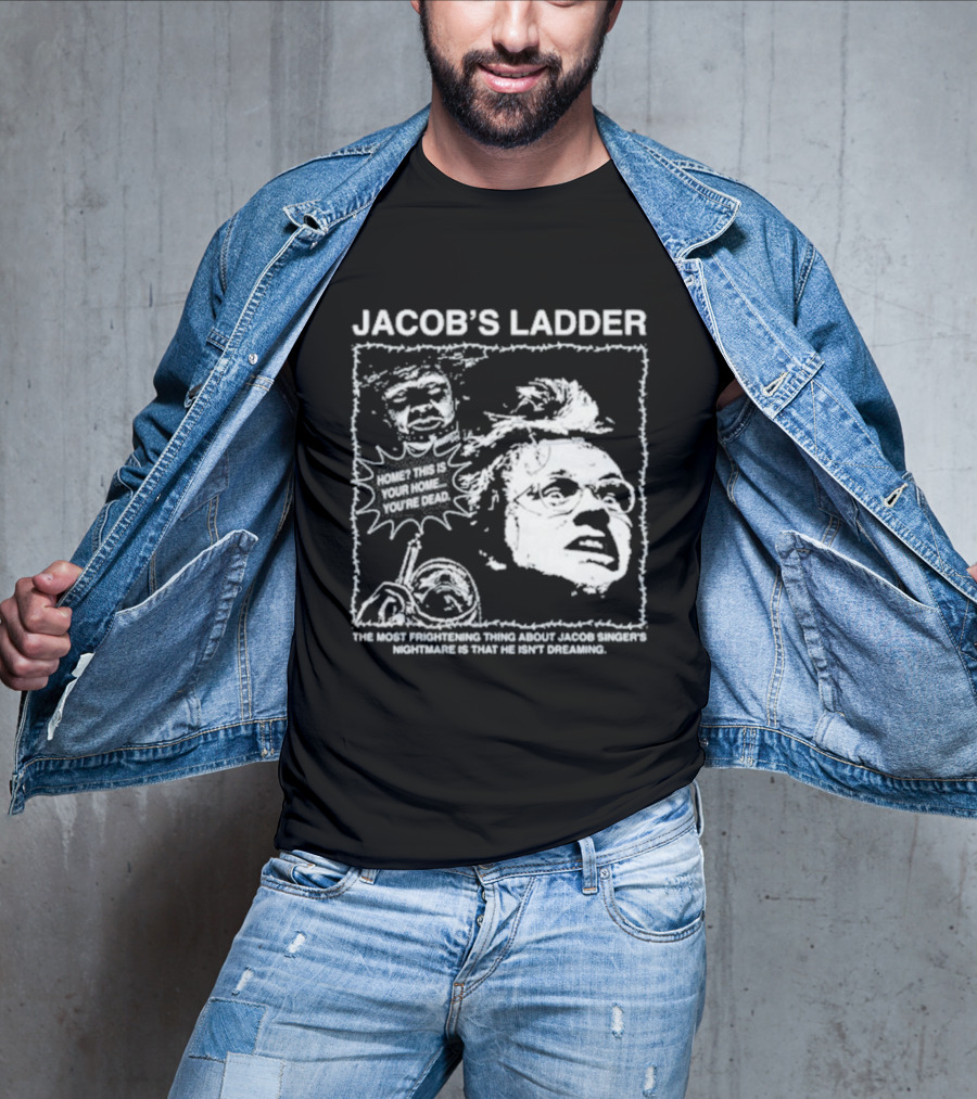 Jacob's Ladder Movie Quote 1990 Cult Classic Horror Scene T-Shirt