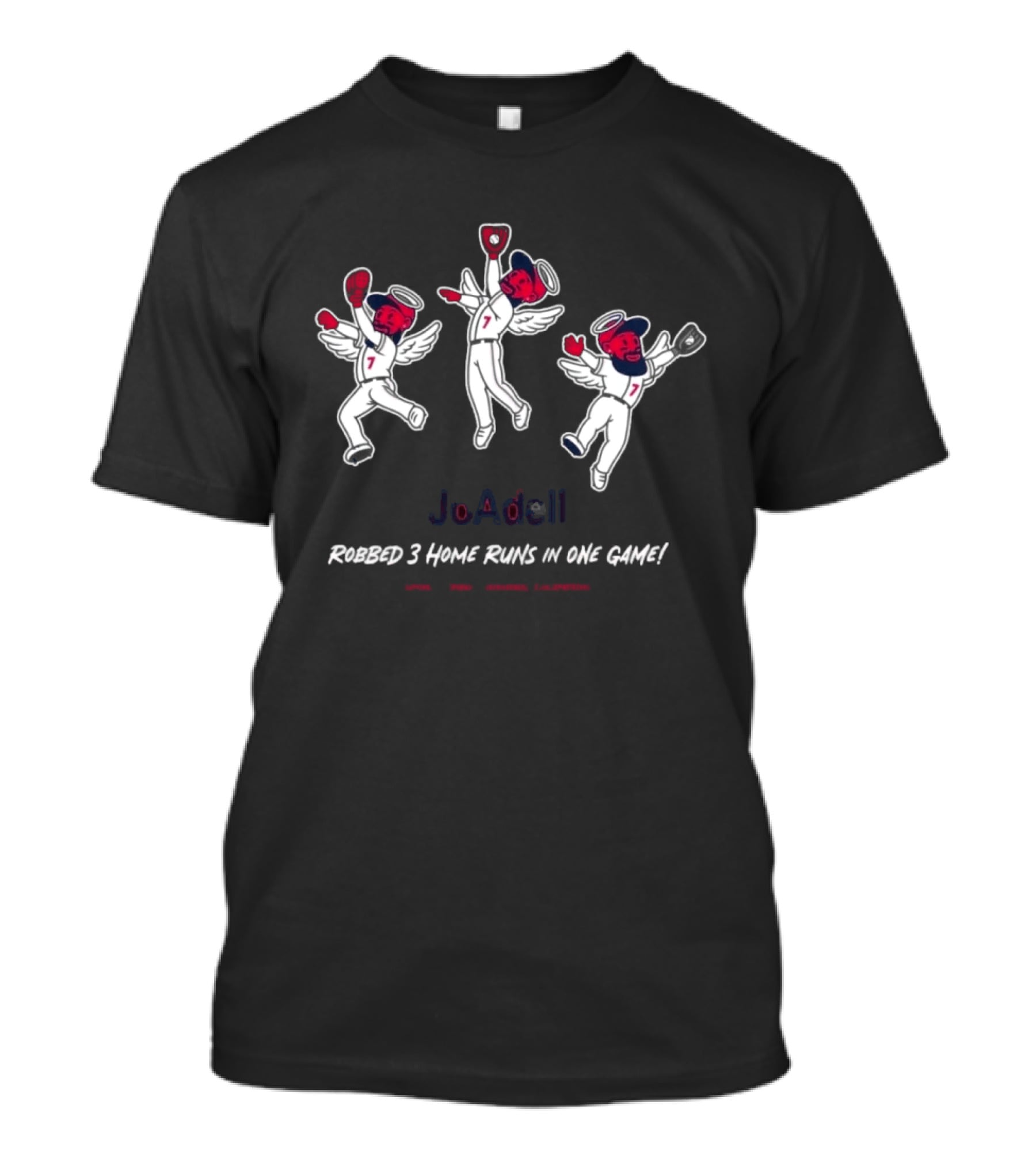 Jo Adell Robbed 3 Home Runs In One Game Catch Legend T-Shirt