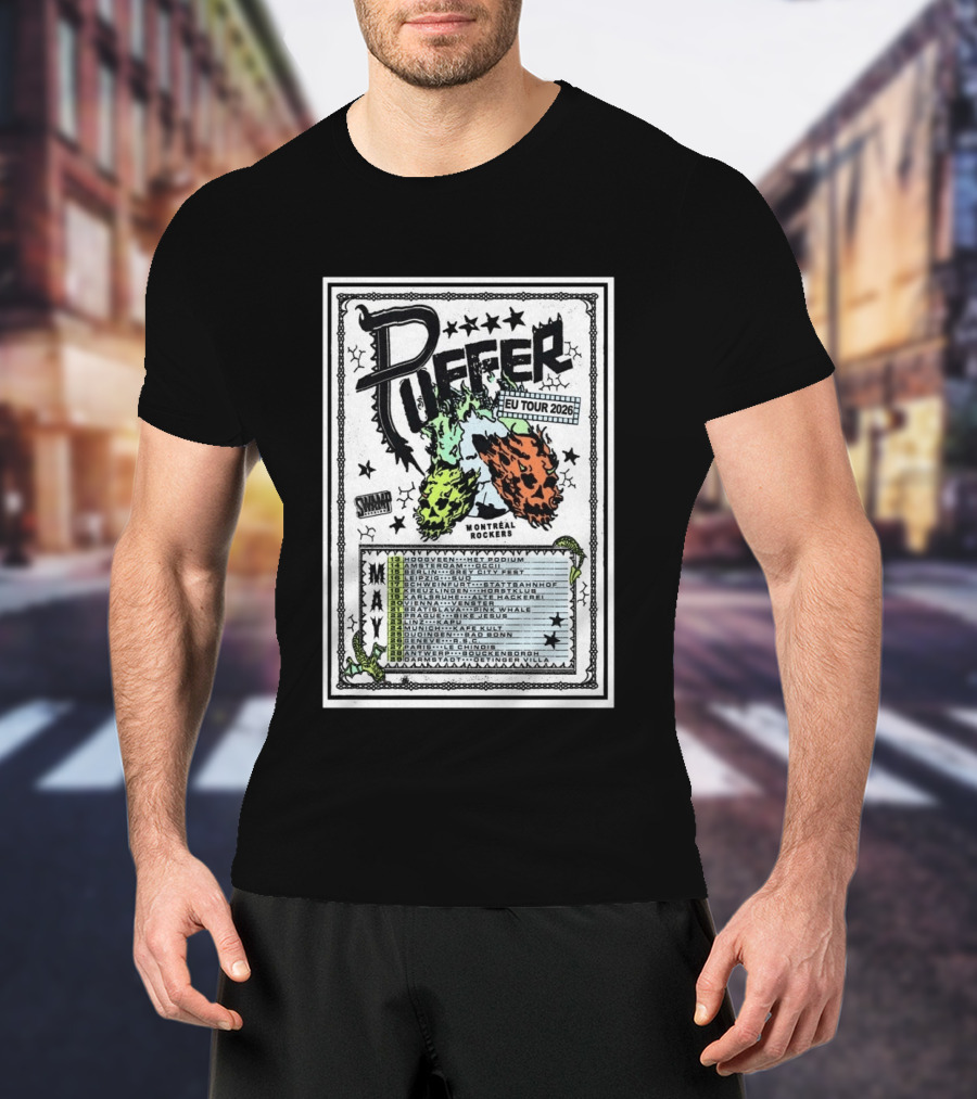 Puffer EU Tour 2026 Montréal Rockers May Dates And Venues T-Shirt