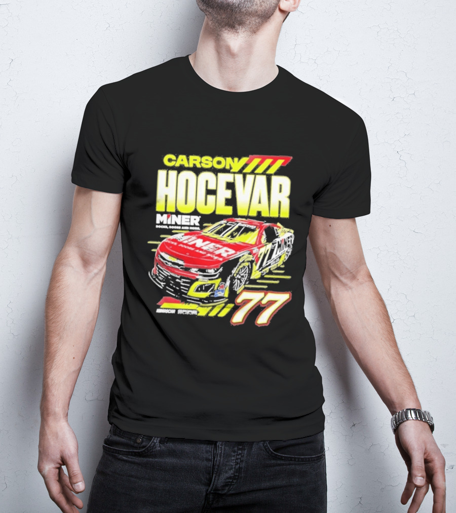 Carson Hocevar Miner Docks Doors And More 77 Racing Car T-Shirt