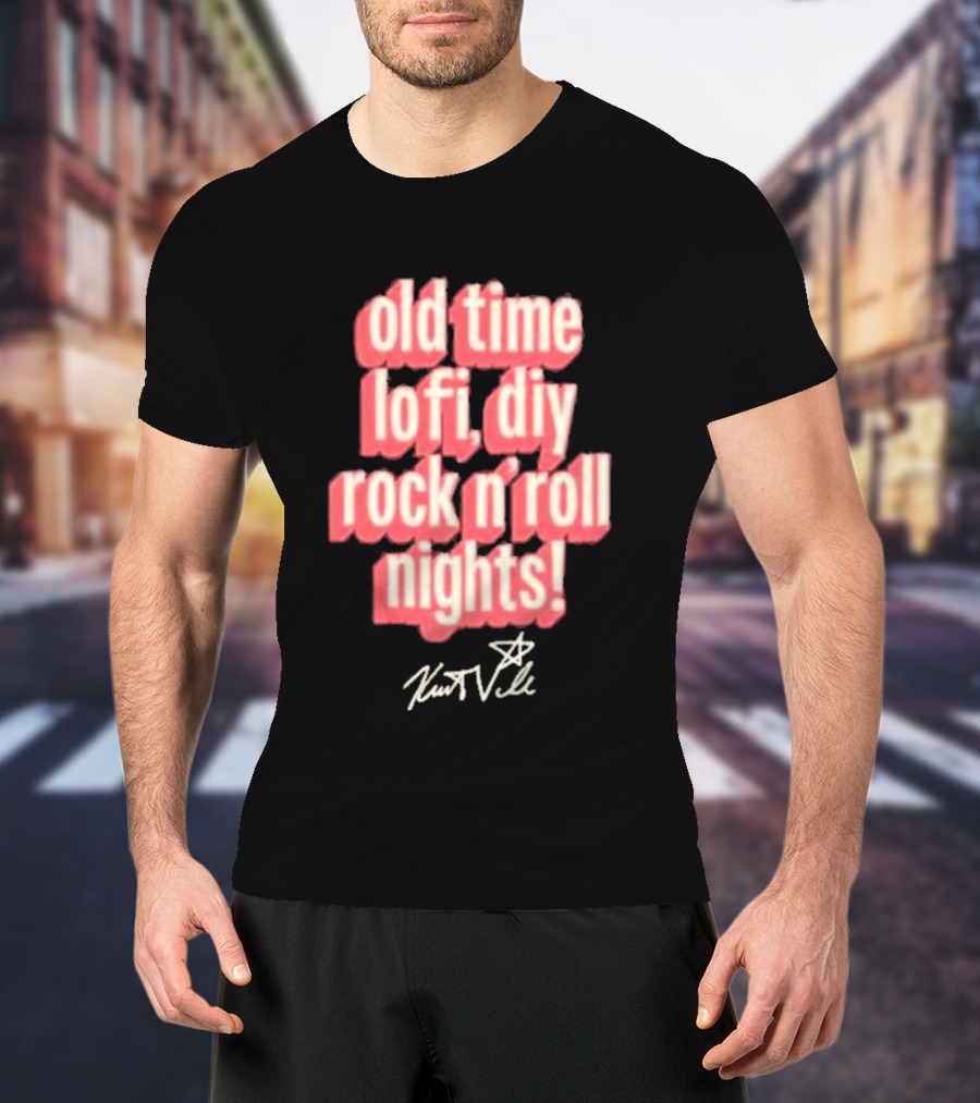 Old Time Lofi DIY Rock N'Roll Nights Kurt Vile T-Shirt