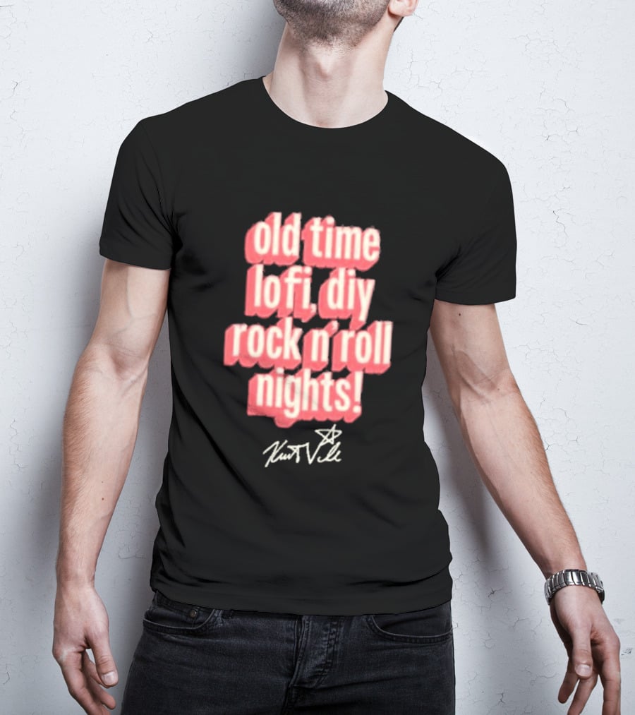 Old Time Lofi DIY Rock N'Roll Nights Kurt Vile T-Shirt
