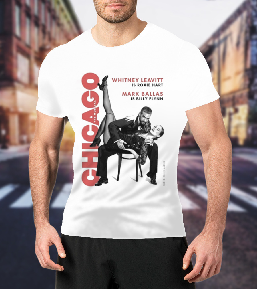 Chicago Whitney Leavitt Roxie Hart Mark Ballas Billy Flynn Emilio Madrid Photo T-Shirt