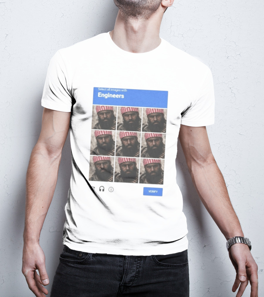Select All Images With Engineers Captcha Meme Verify T-Shirt