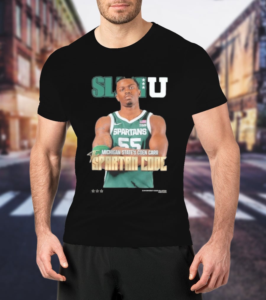 SLAMU Michigan State Spartans Coen Carr The Spartan Code T-Shirt