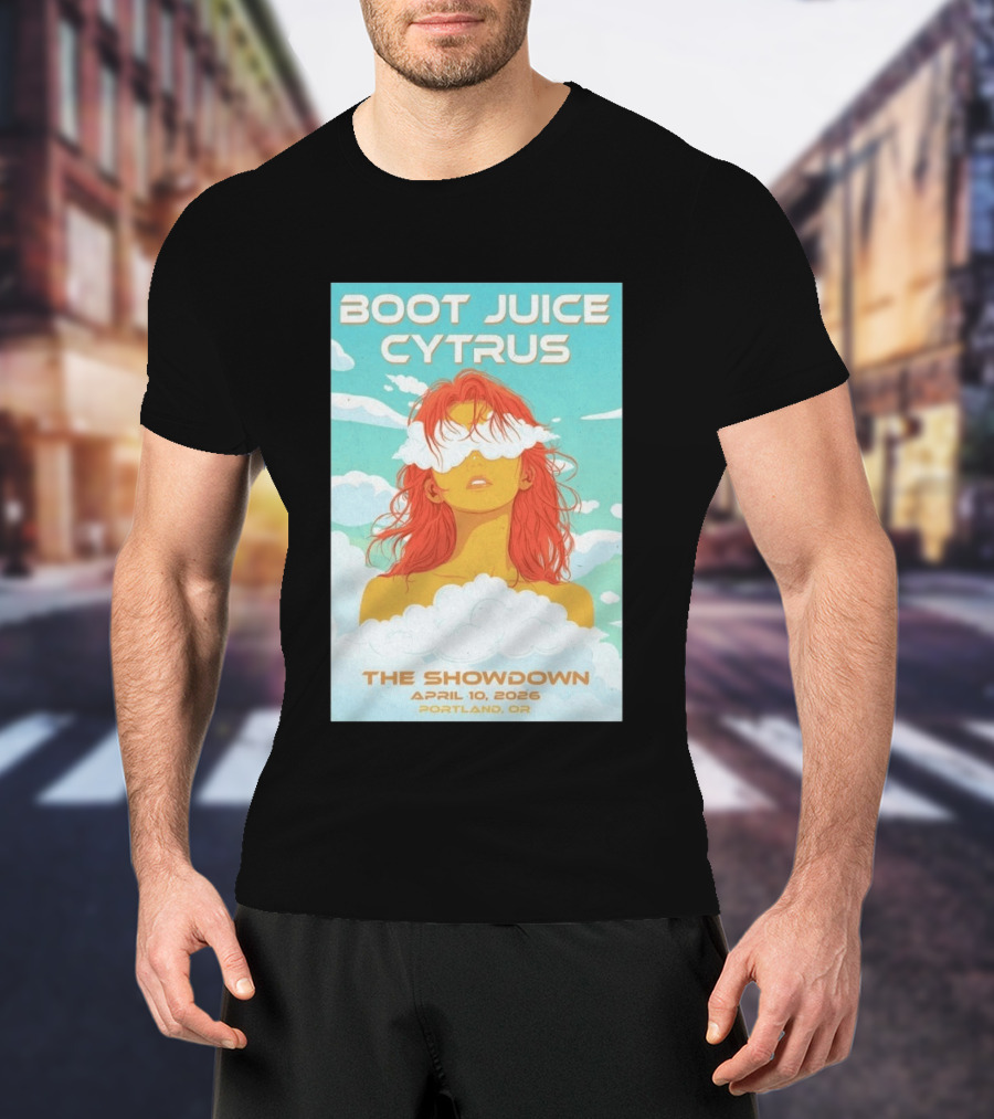 Boot Juice Cytrus The Showdown April 10 2026 Portland OR T-Shirt