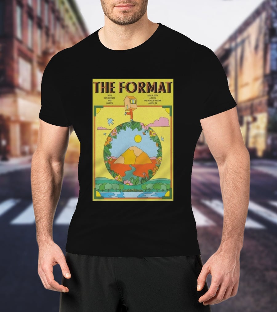 The Format Concert Tour April 8 2026 The Moody Theater Austin TX With Ben Kweller And Limbeck T-Shirt