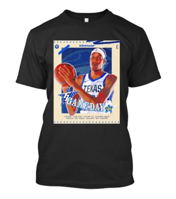 Jamarion Sharp Texas Legends Game Day March 27 Santa Cruz NBA Roku UEN APP MAVSTV T-Shirt