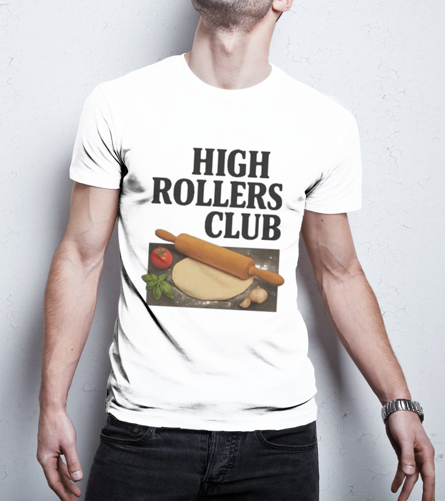 High Rollers Club Sebastian Maniscalco Cooking Pizza Rolling Pin T-Shirt