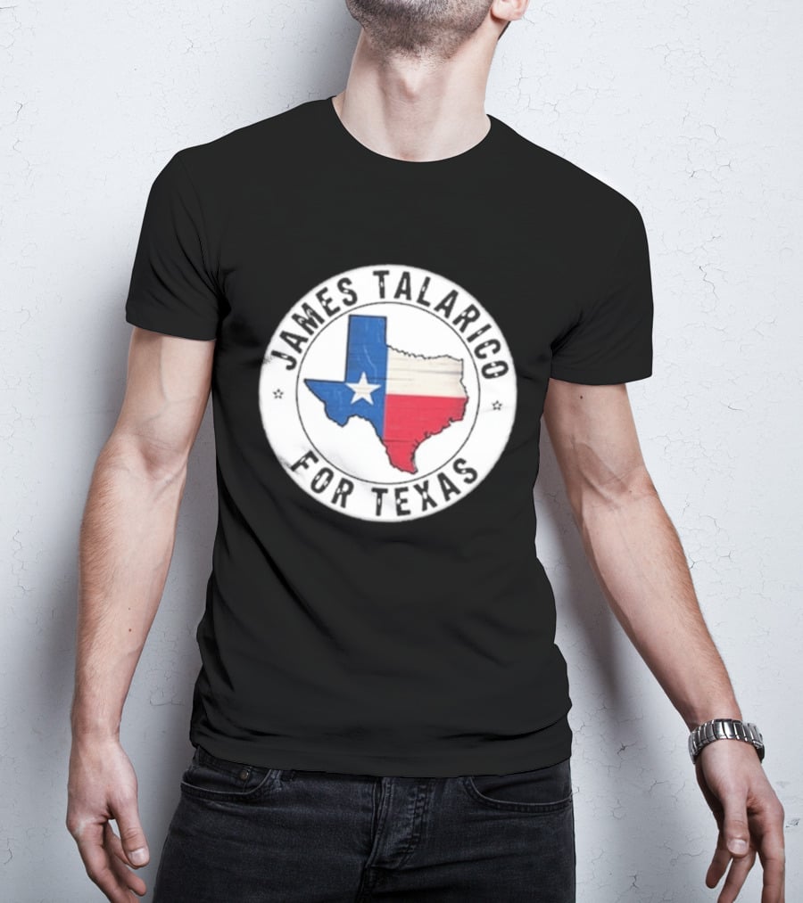 James Talarico For Texas 2026 Texas State Flag Map T-Shirt