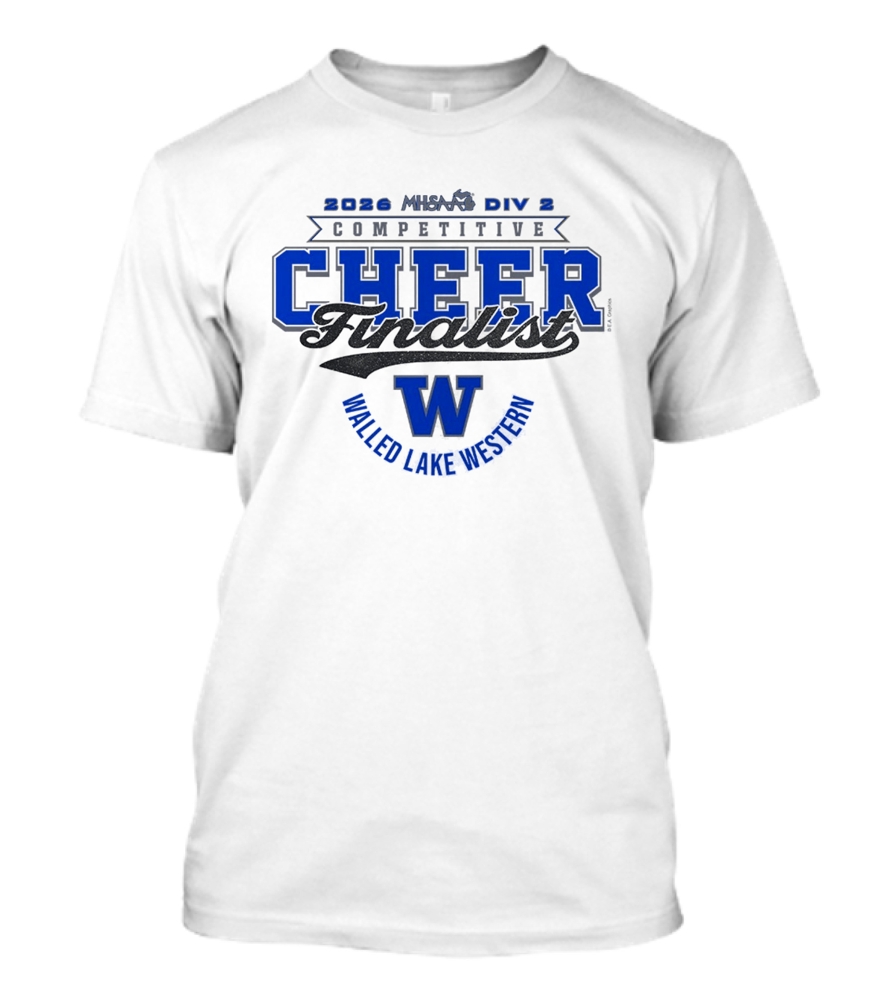 Walled Lake Western 2026 MHSAA Competitive Cheer D2 Finalist T-Shirt