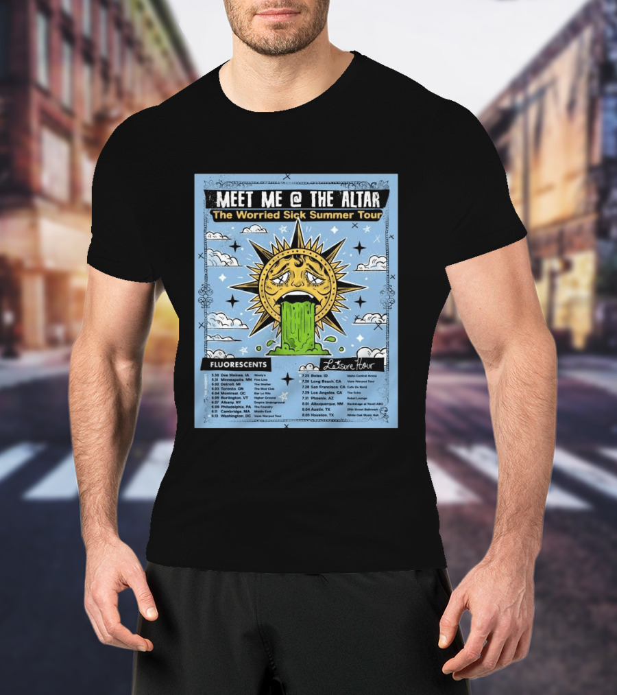 Meet Me @ The Altar The Worried Sick Summer Tour 2026 Dates Fluorescents Leisure Hour T-Shirt
