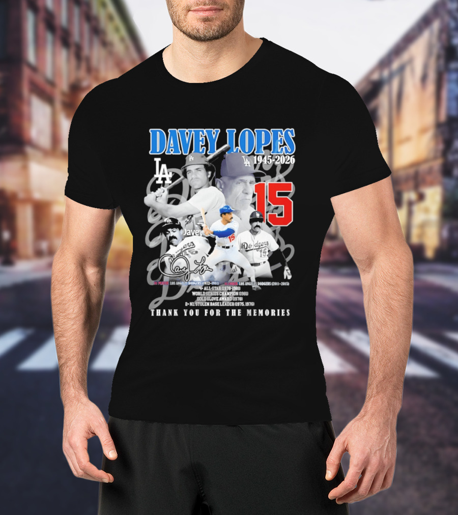 Davey Lopes Los Angeles Dodgers 1972 1981 Number 15 Thank You For The Memories T-Shirt
