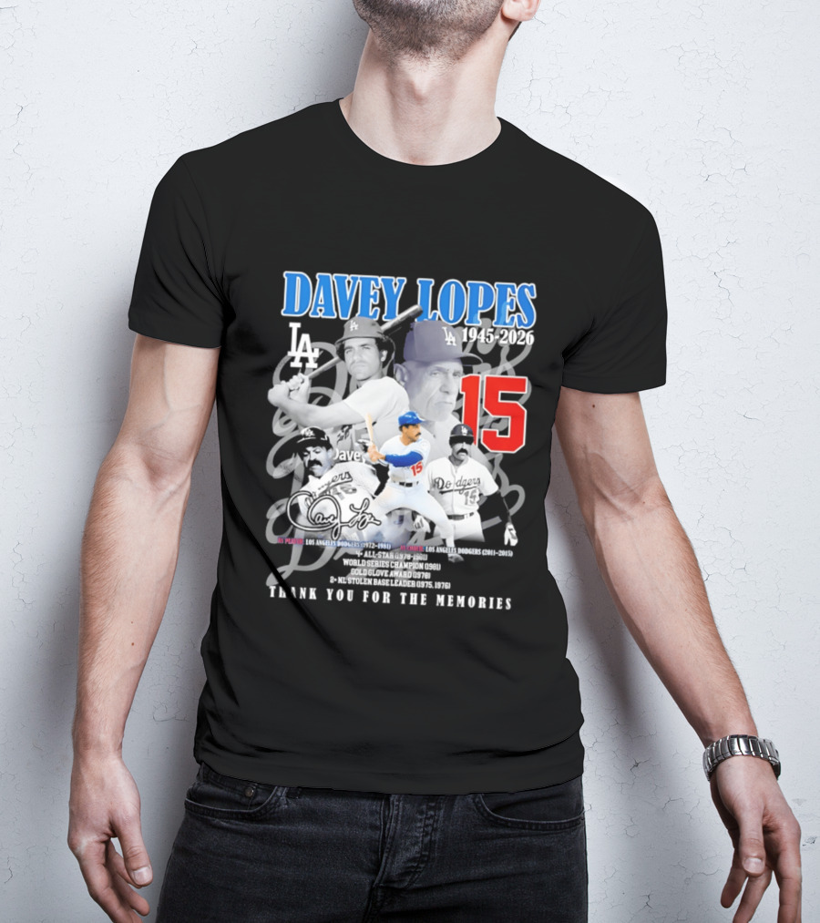 Davey Lopes Los Angeles Dodgers 1972 1981 Number 15 Thank You For The Memories T-Shirt