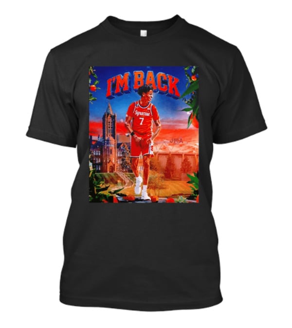 I'M BACK Kiyan Anthony Syracuse Orange Basketball Player JMA T-Shirt