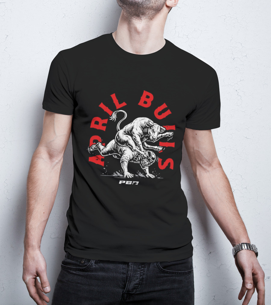 PBR April Bulls Riding Professional Bull Riders T-Shirt