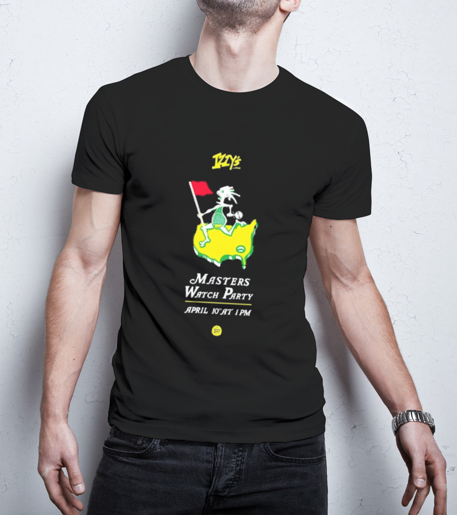 Izzy's Masters Party April 10th 1PM Golf Event T-Shirt