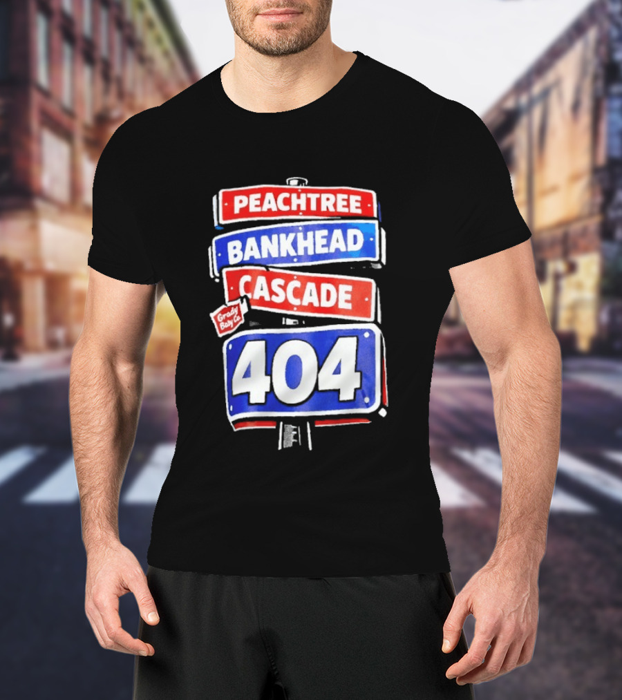 Peachtree Bankhead Cascade 404 Grady Baby Co T-Shirt