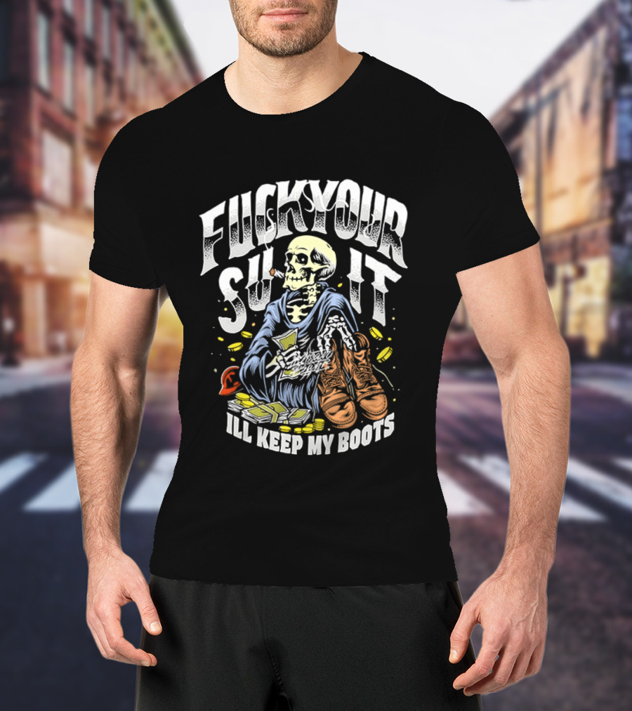 F*** Your Suit I'll Keep My Boots Pizza Monster Streetstyle Skeleton Smoking Playing Cards T-Shirt