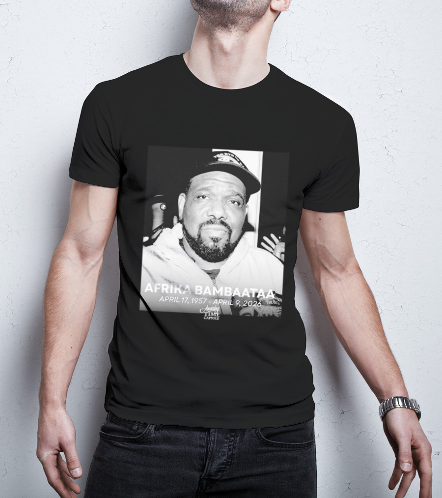 Afrika Bambaataa April 17 1957 April 9 2026 Time Capsule T-Shirt