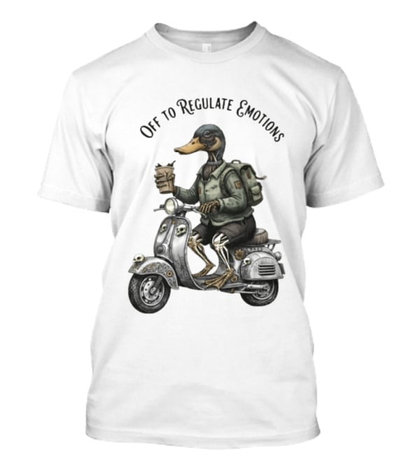 Zombie Duck Riding Scooter Off To Regulate Emotions T-Shirt