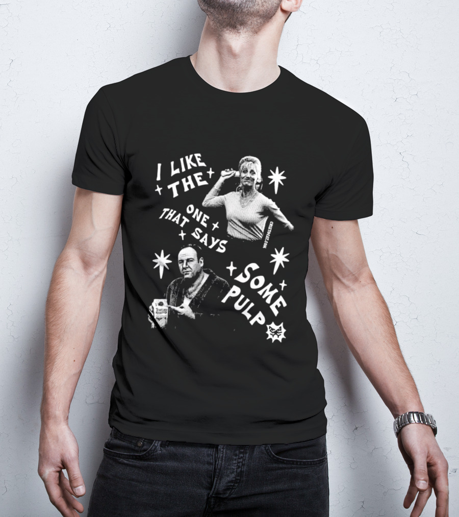 I Like The One That Says Some Pulp Retro Stars T-Shirt
