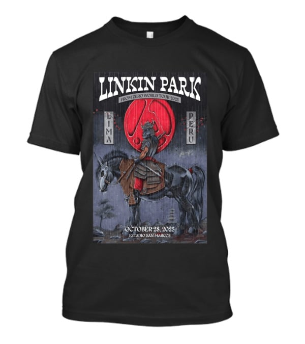 Linkin Park From Zero World Tour 2025 Lima Peru Estadio San Marcos October 28 Samurai Warrior On Horse With Red Moon T-Shirt