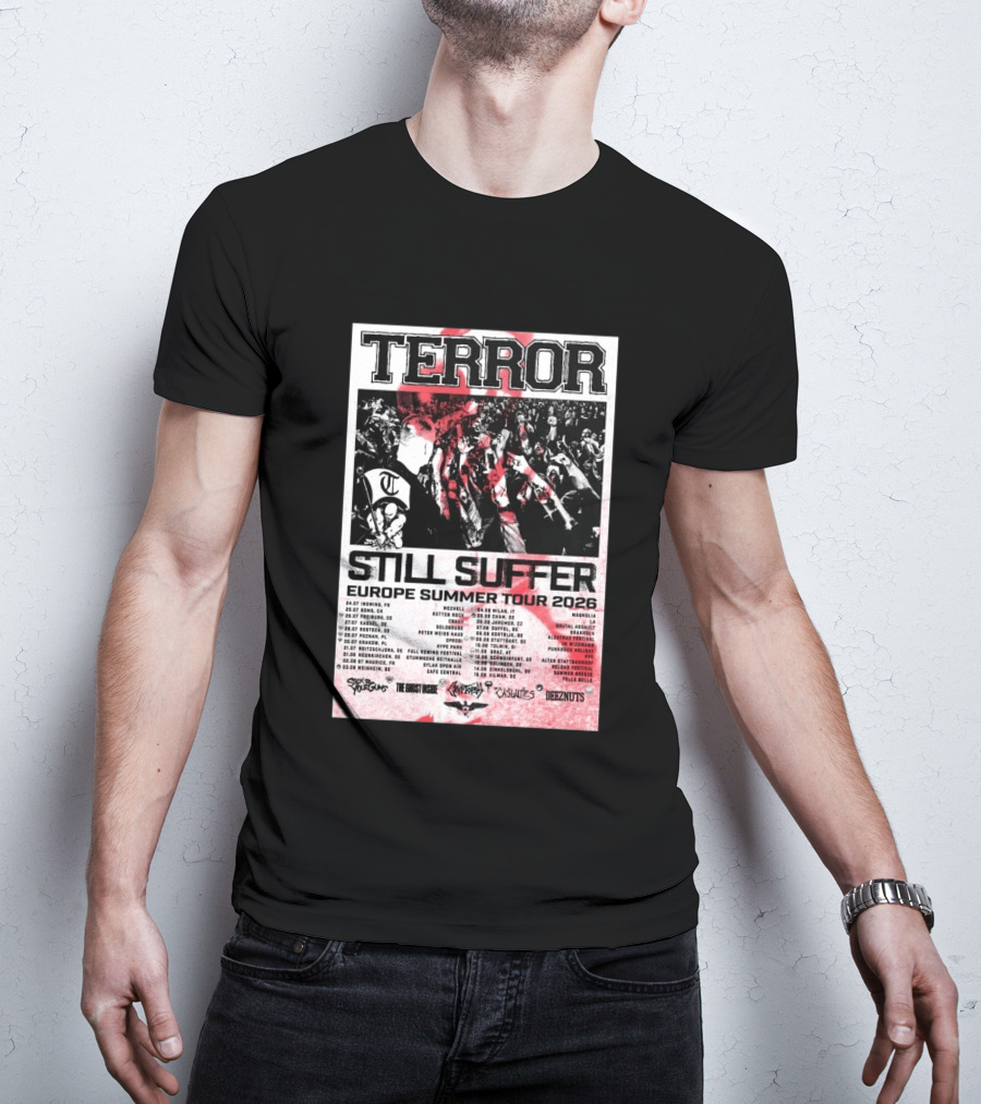 TERROR Still Suffer Europe Summer Tour 2026 With Stick To Your Guns And The Ghost Inside T-Shirt