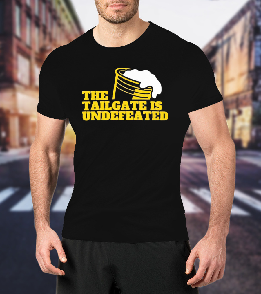 The Tailgate Is Undefeated Michigan Wolverines Football T-Shirt