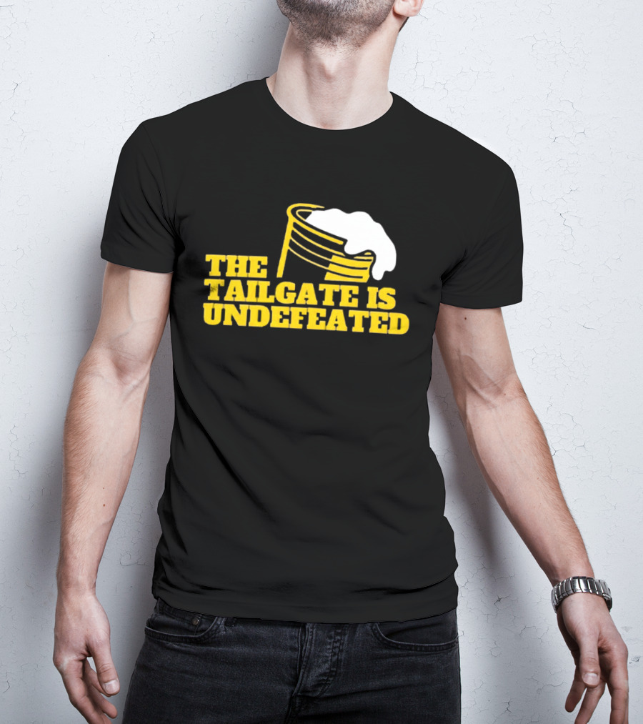 The Tailgate Is Undefeated Michigan Wolverines Football T-Shirt