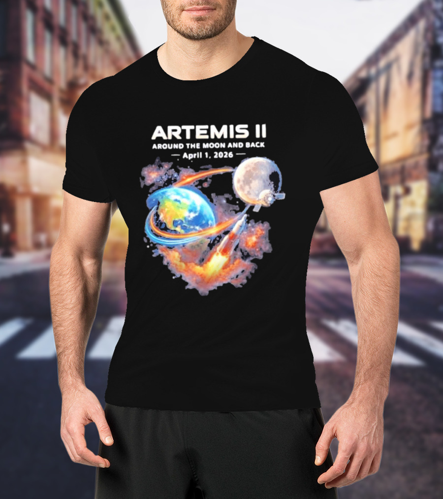 Artemis II Around The Moon And Back April 1 2026 T-Shirt