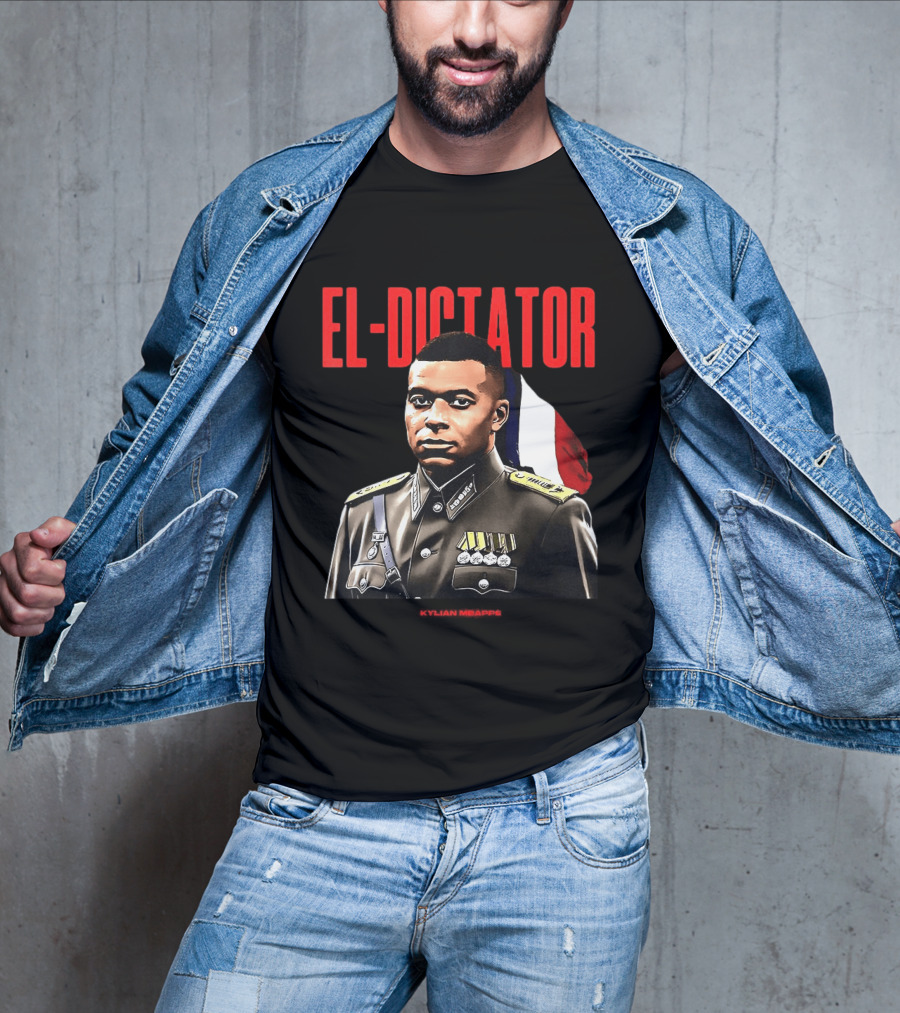 Kylian Mbappé El Dictator Military Uniform French Flag T-Shirt