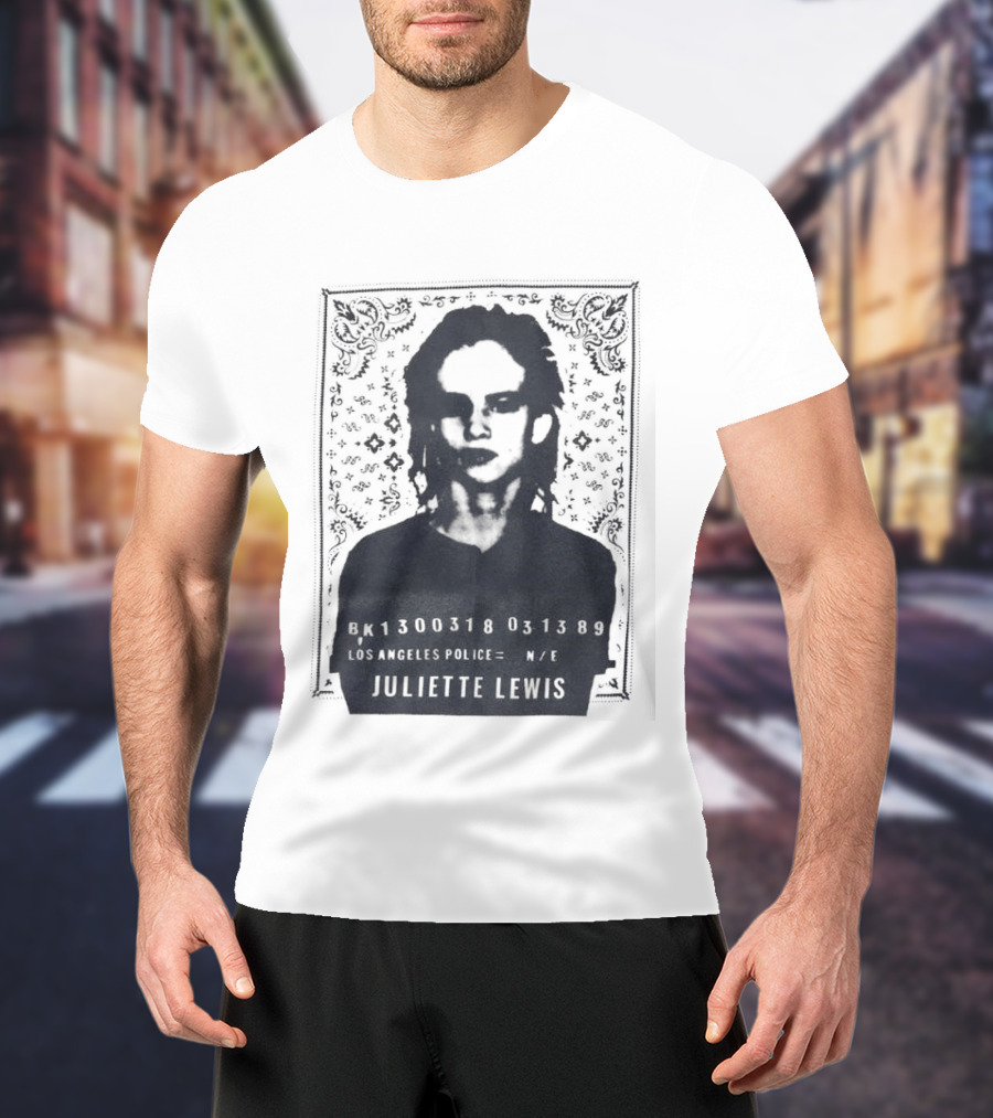 Juliette Lewis Los Angeles Police Shot 300318 USA 1989 T-Shirt