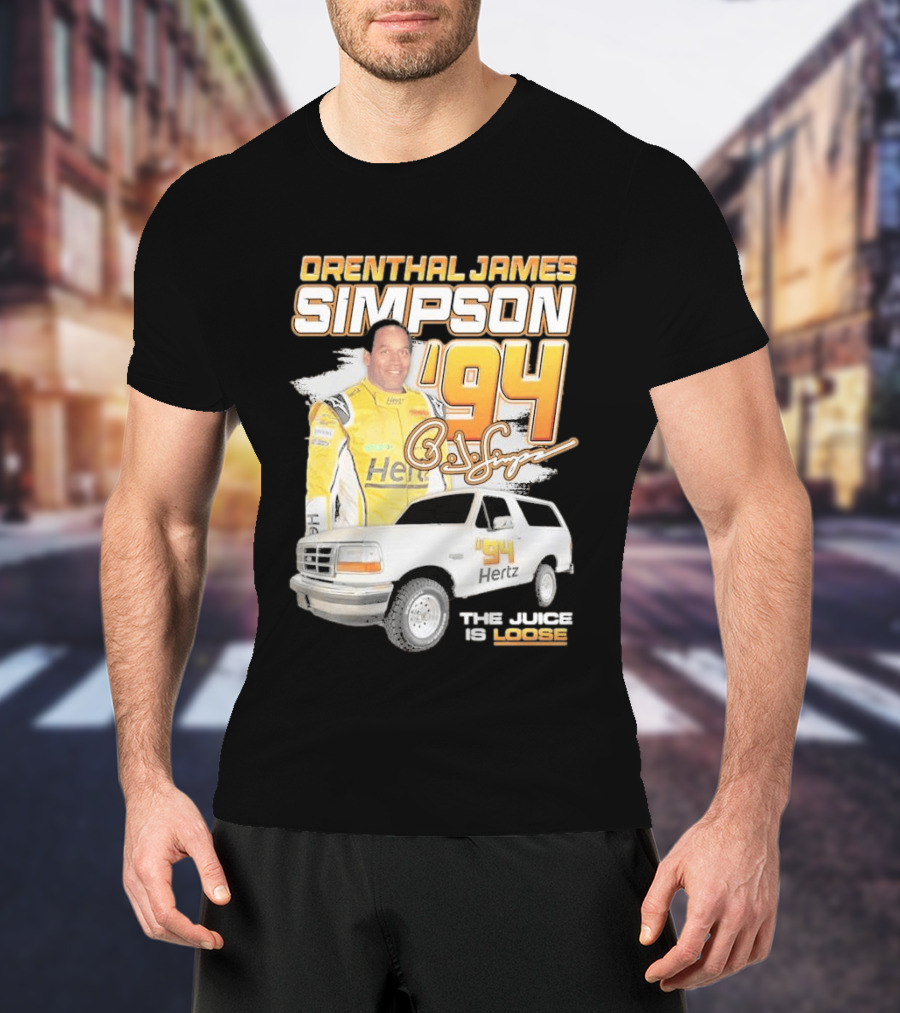 Orenthal James Simpson '94 The Juice Is Loose Hertz Racing T-Shirt