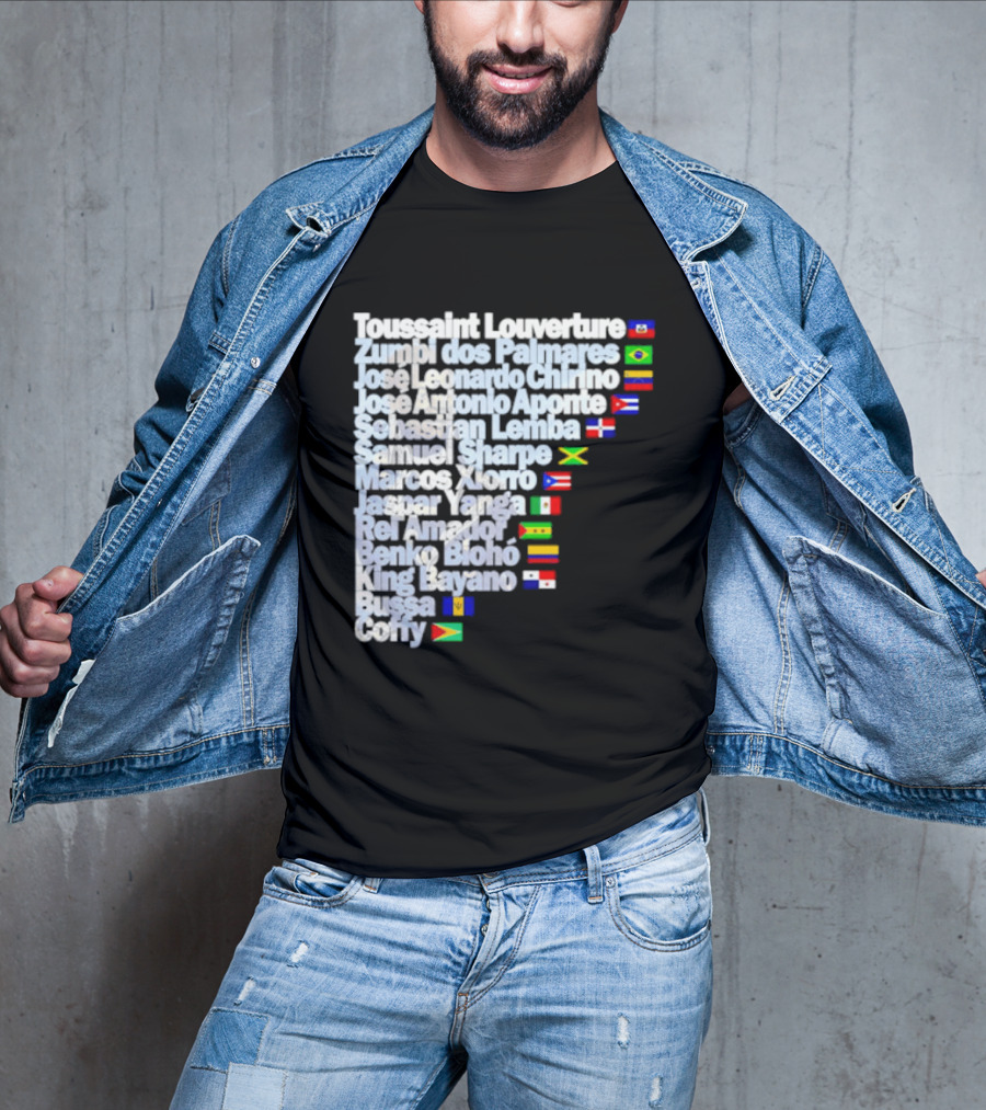 Toussaint Louverture Zumbi Dos Palmares José Leonardo Chirino José Antonio Aponte Cimarrón Latinos Samuel Sharpe Maroon Warna Bayano Yanga Pallmarés T-Shirt