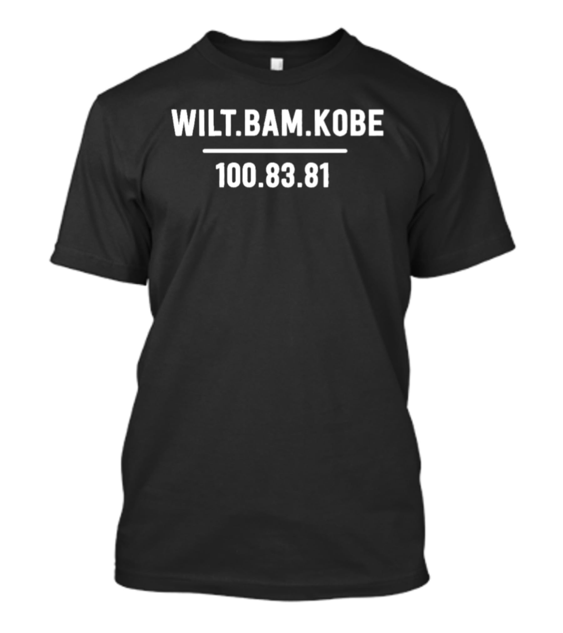 Wilt Bam Kobe 100 83 81 Most Points In NBA History T-Shirt