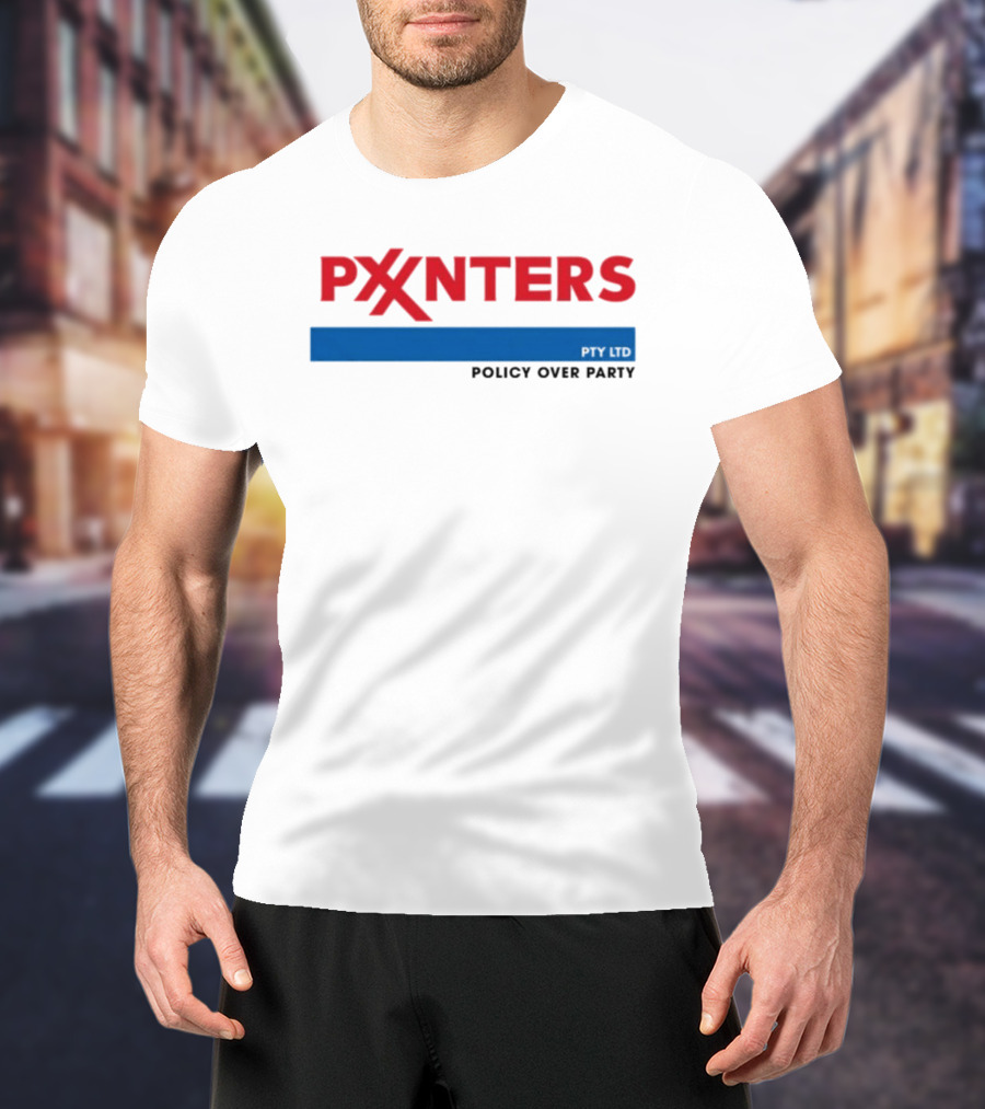 PXXNTERS Policy Over Party Politics T-Shirt