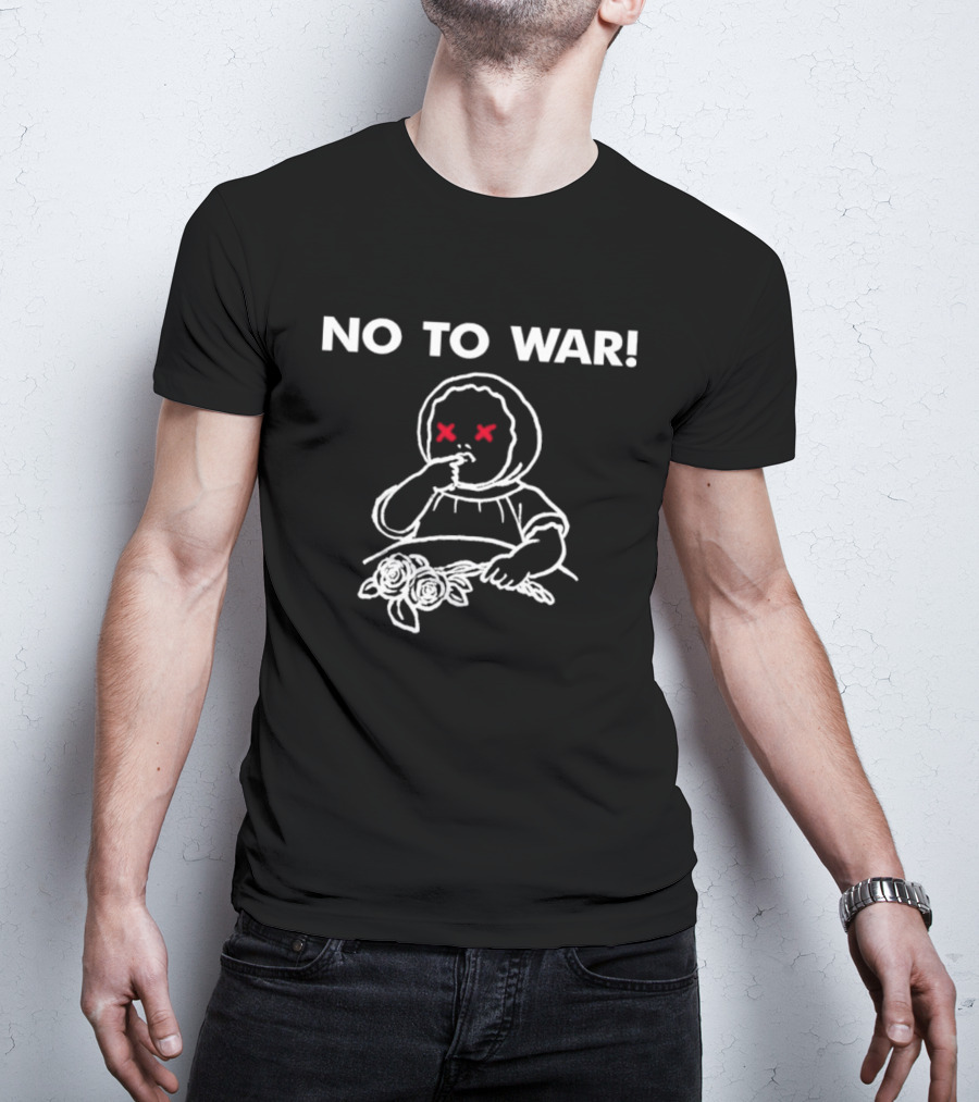 No To War Jon King Protest Statement With Child And Flowers T-Shirt