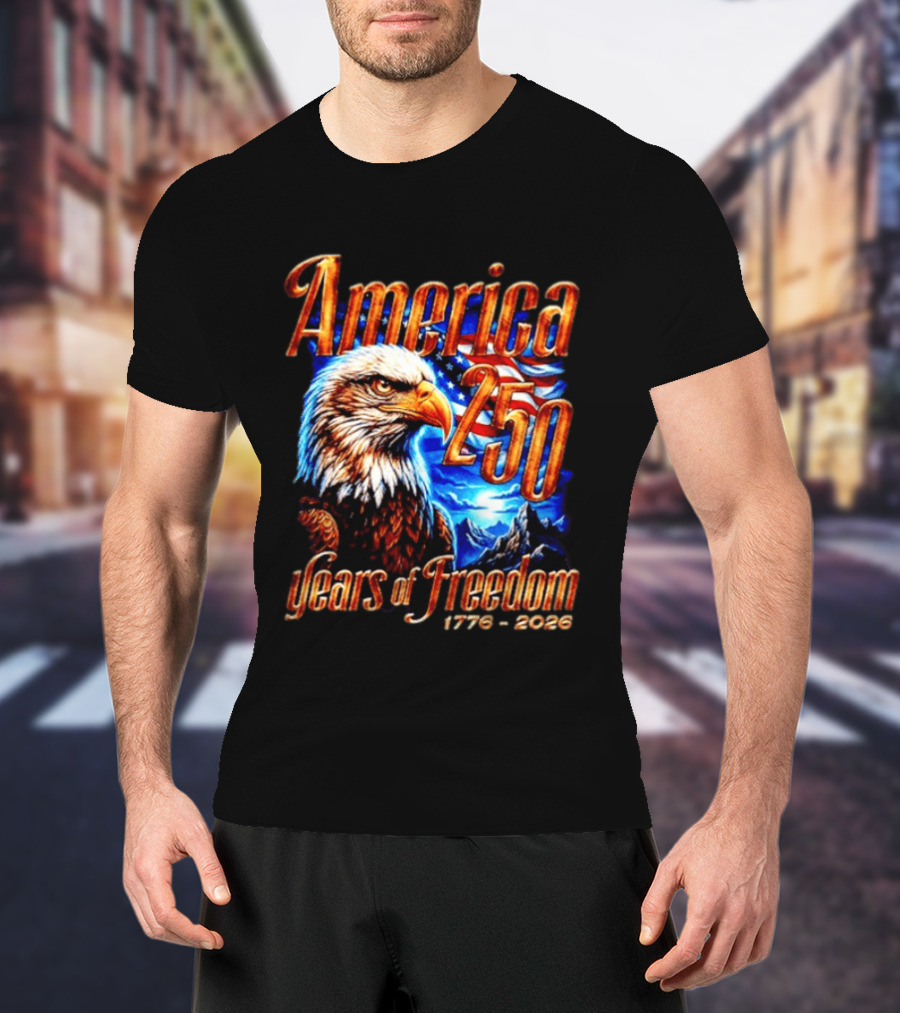 America 250 Years Of Freedom 1776 2026 Eagle Flag T-Shirt