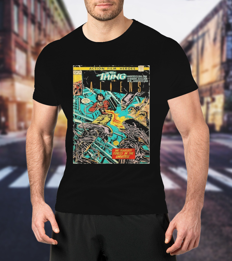 The Thing Vs Aliens MacReady Action Film Heroes Comic The Deadliest Forces In The Universe T-Shirt