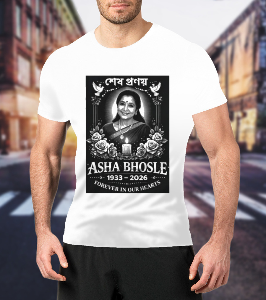 Asha Bhosle 1933 2026 Forever In Our Hearts Memorial T-Shirt