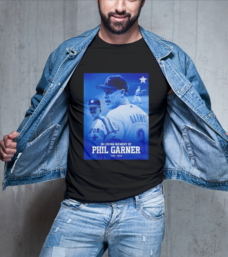 In Loving Memory Of Phil Garner Houston Astros 1949 2026 T-Shirt