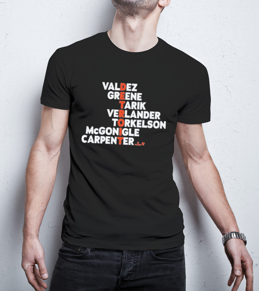 Valdez Greene Tarik Verlander Torkelson Mcgonigle Carpenter Detroit 2026 T-Shirt