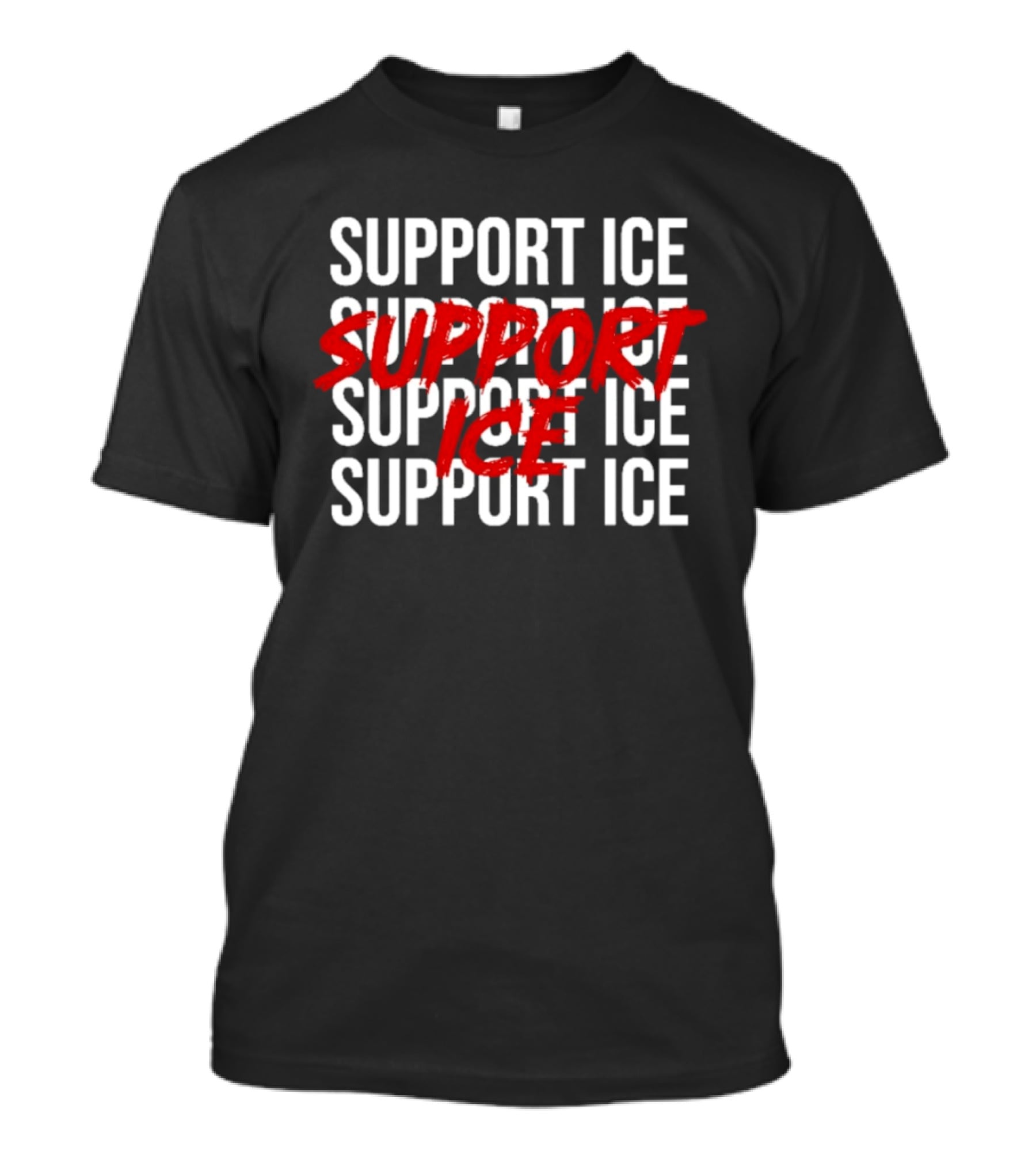Support Ice Bold Statement Repeated T-Shirt