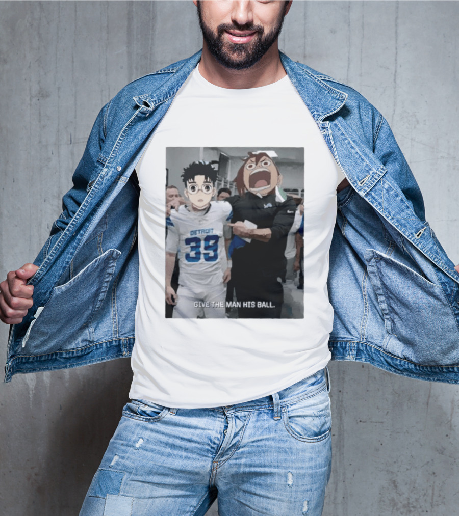 Detroit Lions Anime Give The Man His Ball T-Shirt